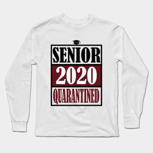 senior class of 2020 quarantine Long Sleeve T-Shirt